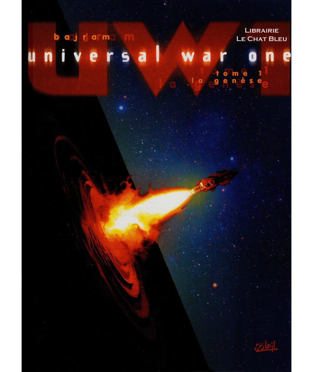 Universal War One T1: La genèse (Denis Bajram) - Soleil Productions