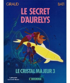 Altor T3 : Le secret d'Aurelys (Jean Giraud, Marc Bati) - Editions Dargaud