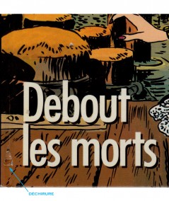 Torpedo T9 : Debout les morts (Enrique Abuli, Jordi Bernet) - Editions Glénat