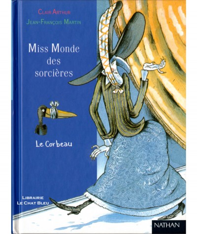 Miss Monde des sorcières (Clair Arthur) - Demi-lune N° 13 - Editions Nathan