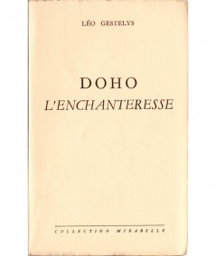 Doho l'enchanteresse (Léo Gestelys) - Mirabelle N° 126 - Editions des Remparts