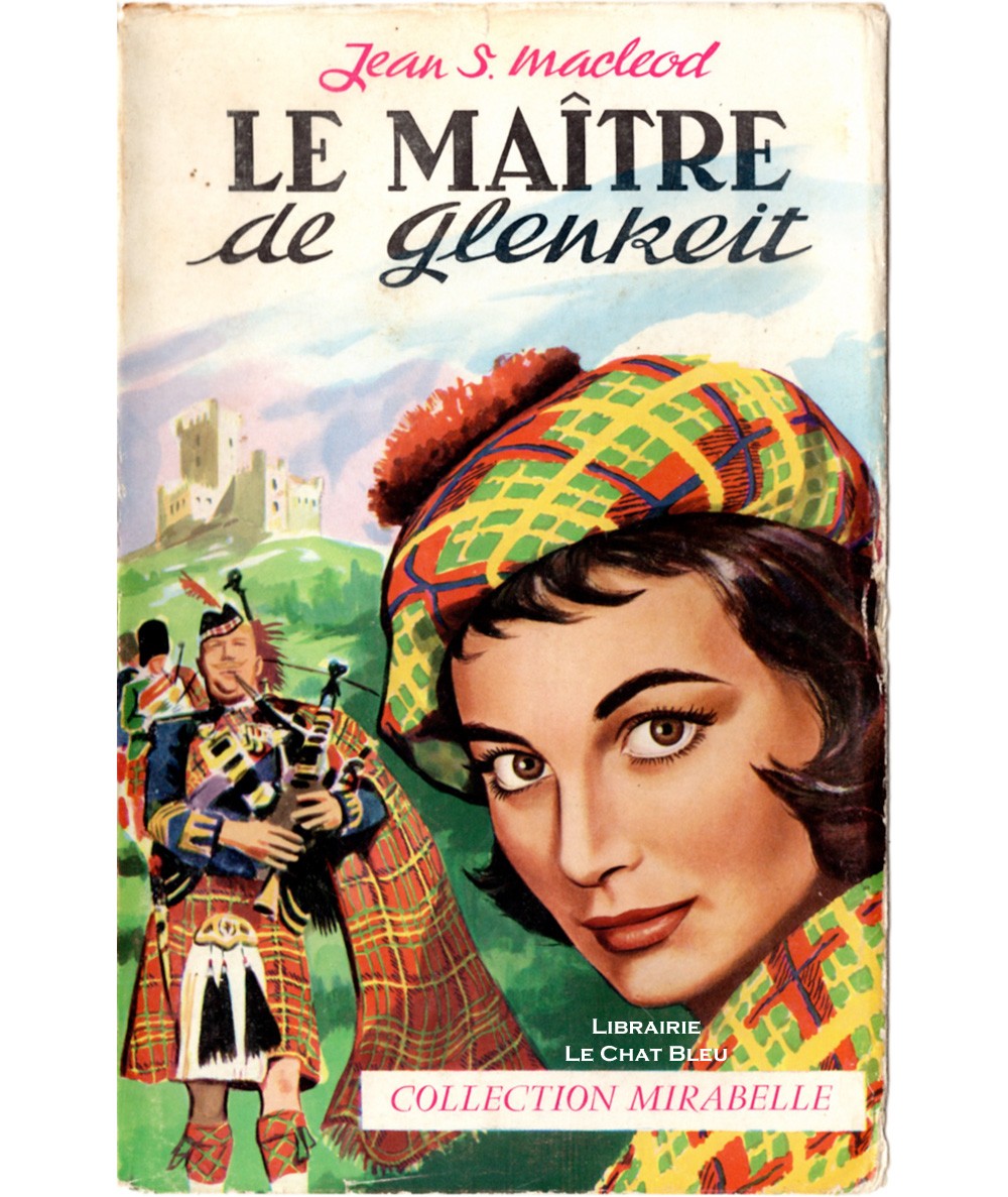 Le maître de Glenkeit (Jean Sue Macleod) - Mirabelle N° 84 - Editions des Remparts