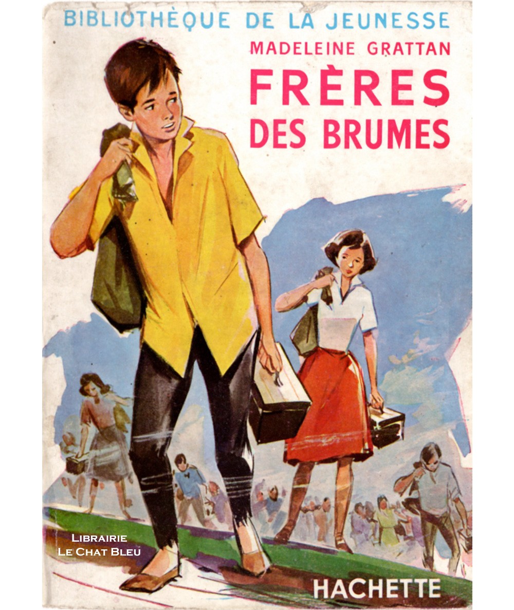 Frères des brumes (Madeleine Grattan) - Bibliothèque de la jeunesse - Hachette