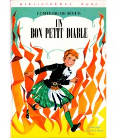 Un bon petit diable (Comtesse de Ségur) - Bibliothèque Rose - Hachette