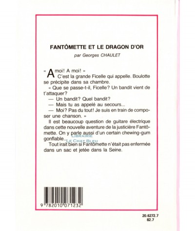 Fantômette et le Dragon d'or (Georges Chaulet) - Bibliothèque rose - Hachette
