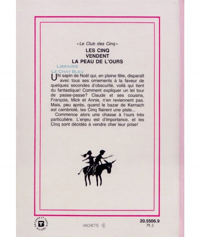 Les Cinq vendent la peau de l'ours (Claude Voilier) d'après Enid Blyton - Bibliothèque rose