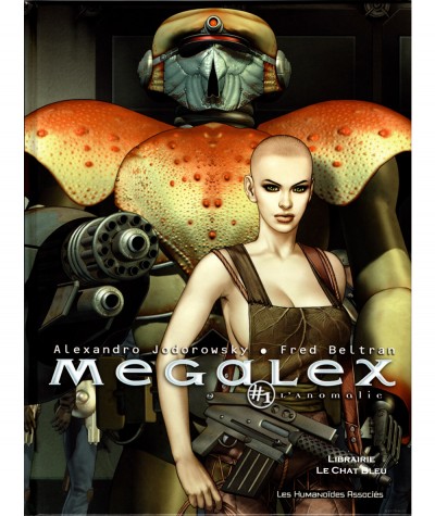 Megalex T1 : L'Anomalie (Alexandro Jodorowsky, Fred Neltran) - Les Humanoïdes Associés