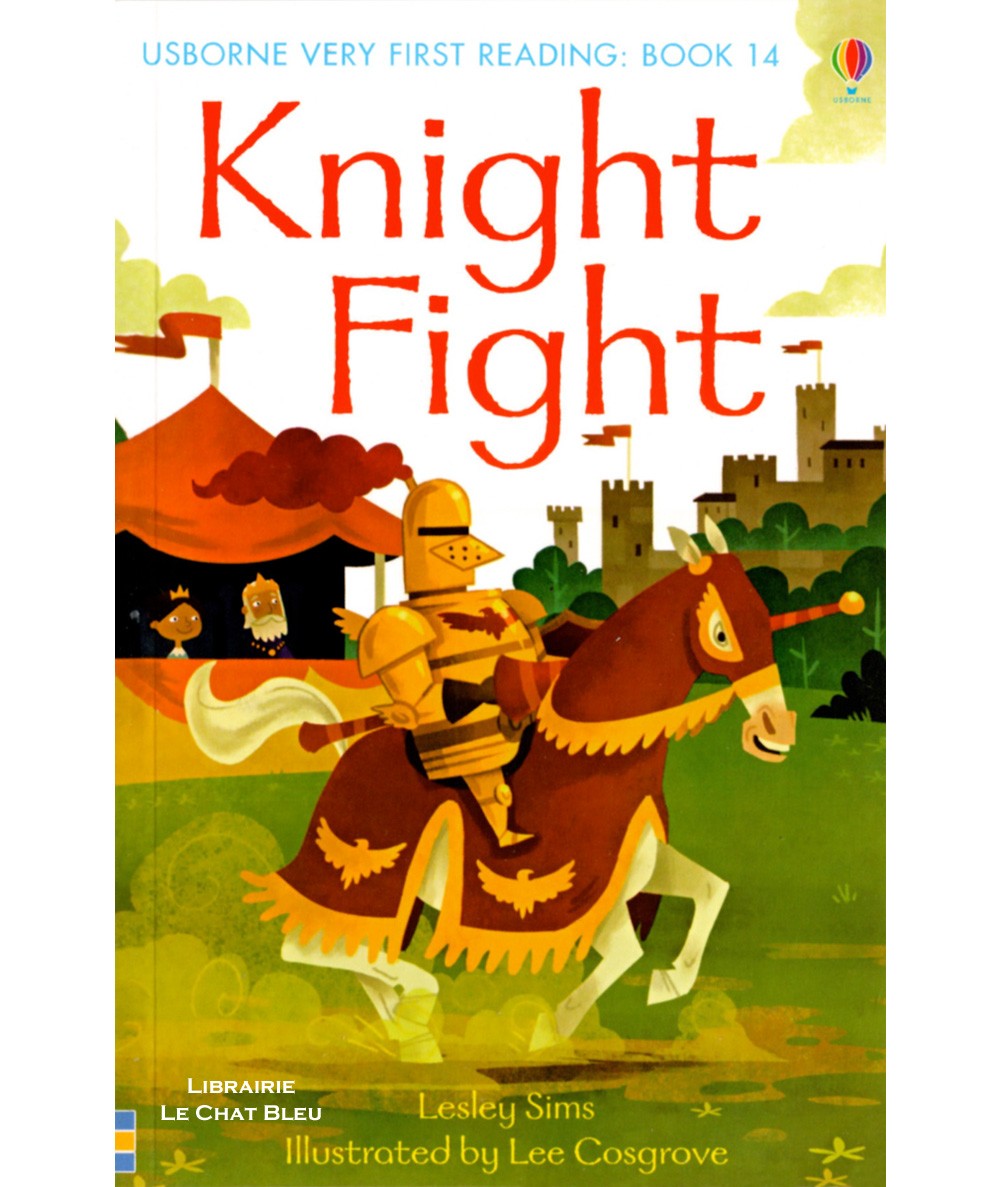 Knight Fight (Lesley Sims, Lee Cosgrove) - USBORNE Very First Reading