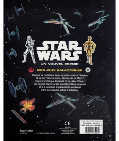 STAR WARS, un nouvel espoir (Walt Disney) : Mes jeux galactiques - Hachette Jeunesse