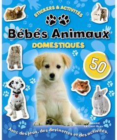 Bébés animaux domestiques : Stickers & Activités - Elcy Jeunesse