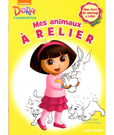 Dora l'exploratrice : Mes animaux à relier - Editions Albin Michel