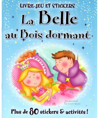 La Belle au Bois dormant : Livre-jeu et stickers - ELCY Editions