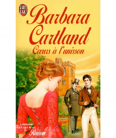 Coeurs à l'unisson (Barbara Cartland) - J'ai lu N° 4447