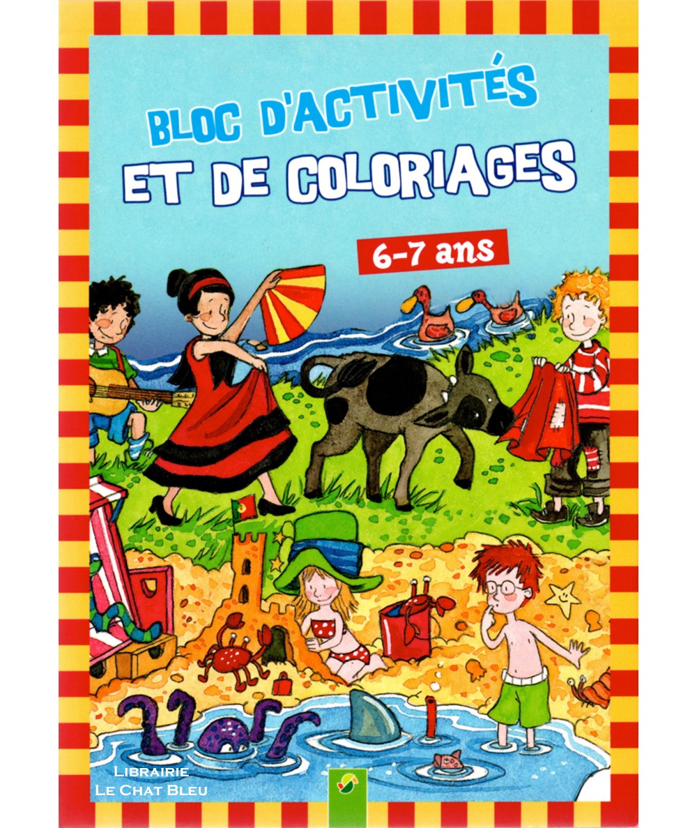 Bloc d'activités et de coloriages - Pour les 6-7 ans