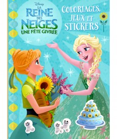 La Reine des Neiges, une fête givrée (Walt Disney) : Coloriages, jeux et stickers - Hachette Jeunesse