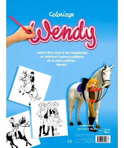 Coloriage Wendy : 64 scènes de ta série préférée à colorier - Editions Cerise Bleue