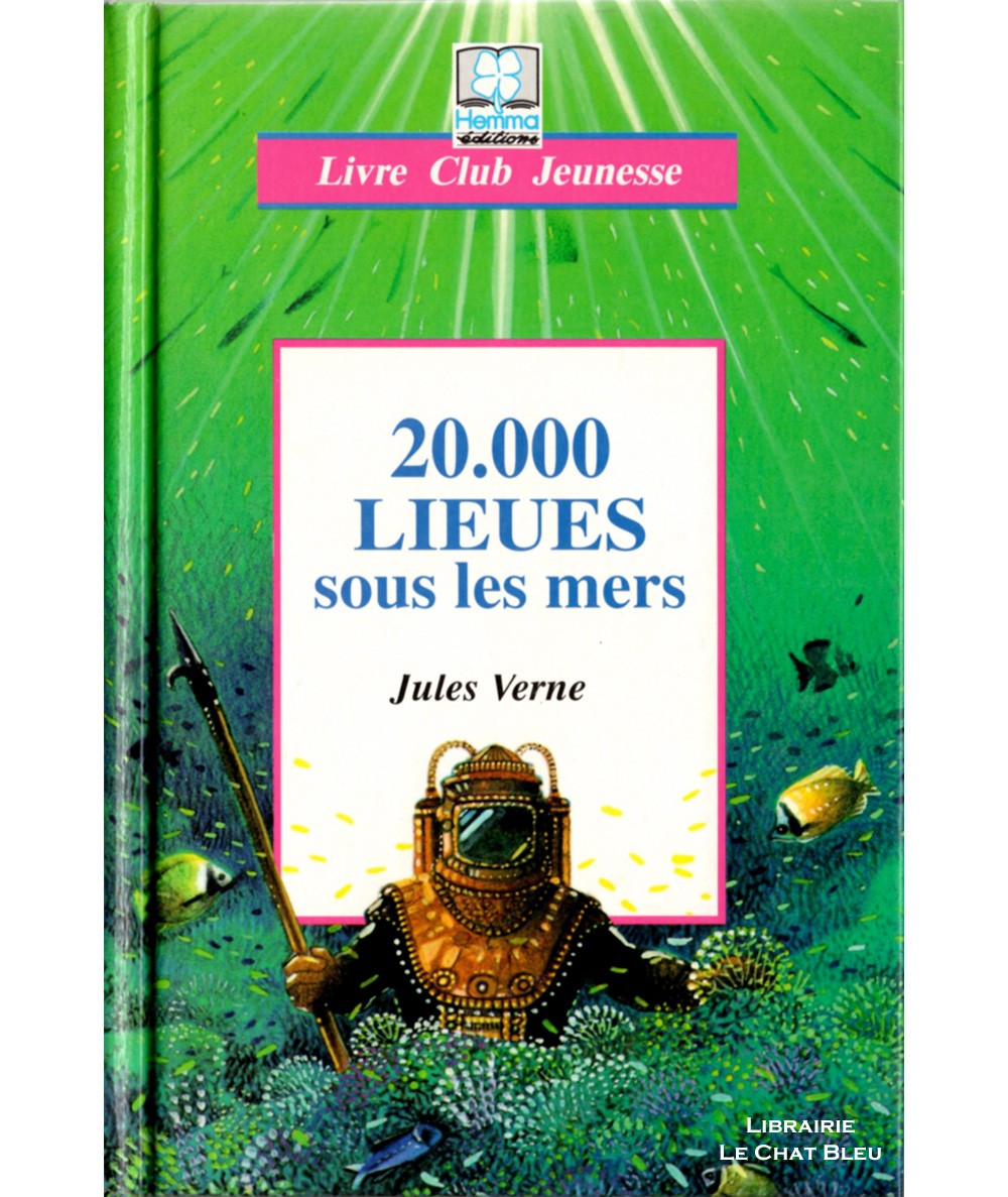 20.000 Lieues sous les mers (Jules Verne) - Livre Club Jeunesse - Editions Hemma
