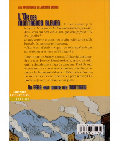 Les aventures de Jeremy Brand T3 : L'or des montagnes bleues (Jean Ollivier) - Casterman