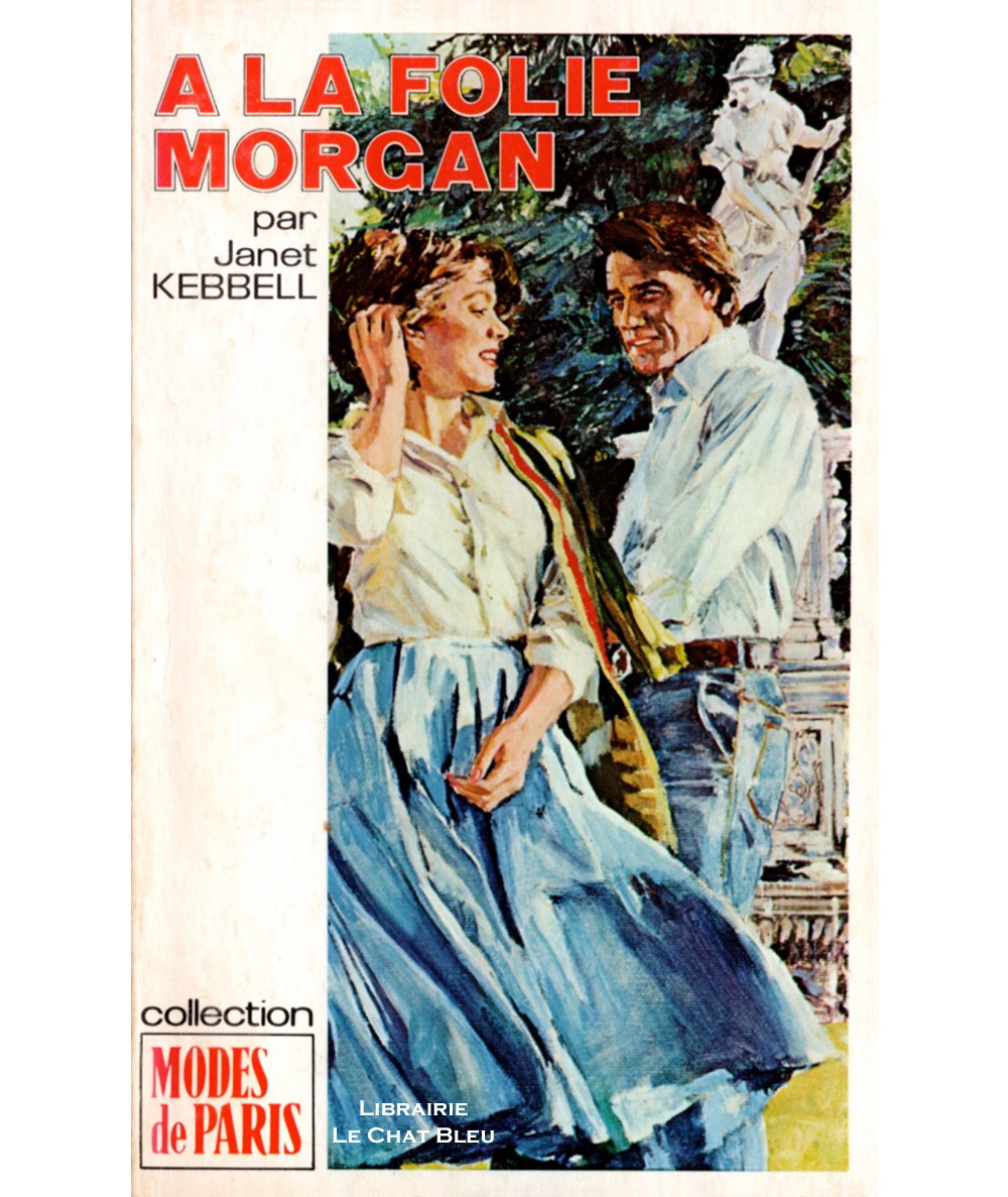 A la Folie Morgan (Janet Kebbell) - Modes de Paris N° 92 - Les Editions Mondiales