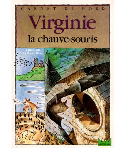 Virginie la chauve-souris (Louis Berry) - Le livre de poche N° 6307