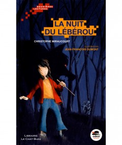 La nuit du Lébérou (Christophe Miraucourt) - OSKAR Jeunesse