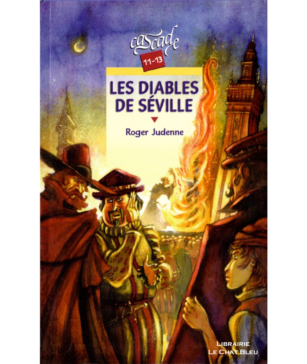 Les diables de Séville (Roger Judenne) - Cascade - RAGEOT Editeur