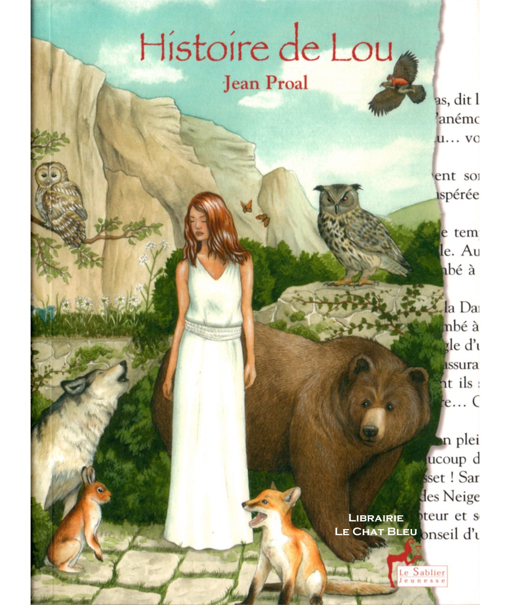 Histoire de Lou (Jean Proal) - Le Sablier Editions