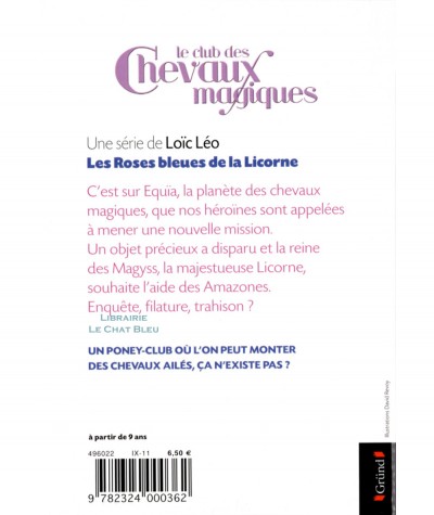 Le club des Chevaux magiques T6 : Les Roses bleues de la Licorne - Editions Gründ