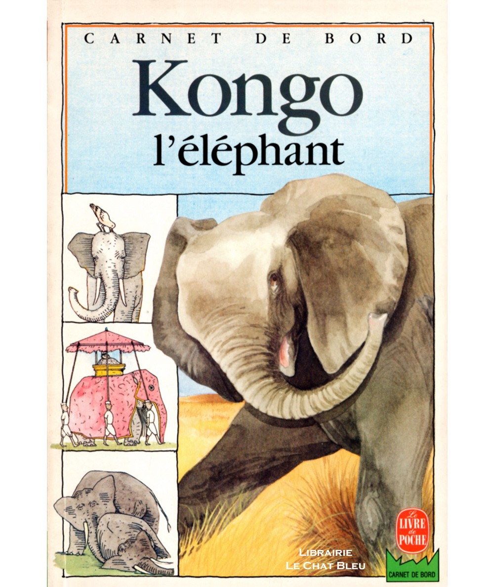 Kongo l'éléphant (Olivier Seigneur) - Le livre de poche N° 6305