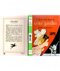 L'âge heureux : Côté jardin (Odette Joyeux) - Bibliothèque verte - Hachette
