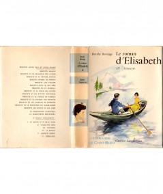Le roman d'Elisabeth T3 : Jeunesse (Berthe Bernage) - Editions Gautier-Languereau