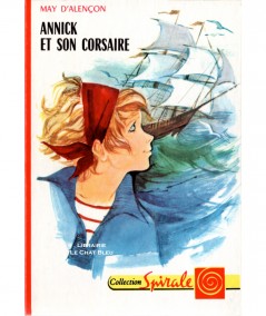 Annick et son corsaire (May d'Alençon) - Collection Spirale N° 401