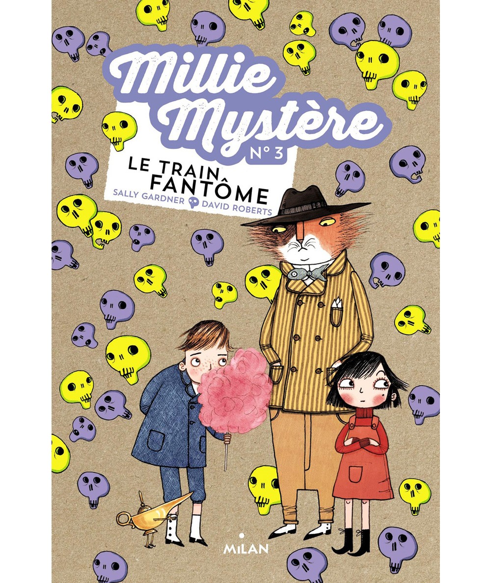 Millie mystère N° 3 : Le train fantôme (Sally Gardner, David Roberts) - MILAN Jeunesse