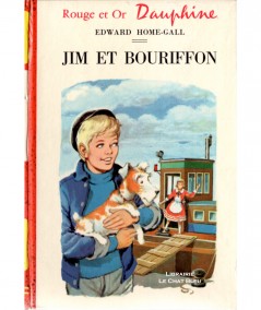 Jim et Bouriffon (Edward Home-Gall) - Bibliothèque Rouge et Or Dauphine N° 329