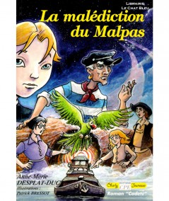 La malédiction du Malpas (Anne-Marie Desplat-Duc) - Editions CPE
