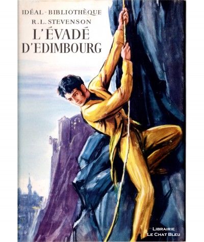 L'évadé d'Edimbourg (Robert Louis Stevenson) - Idéal-Bibliothèque -Hachette
