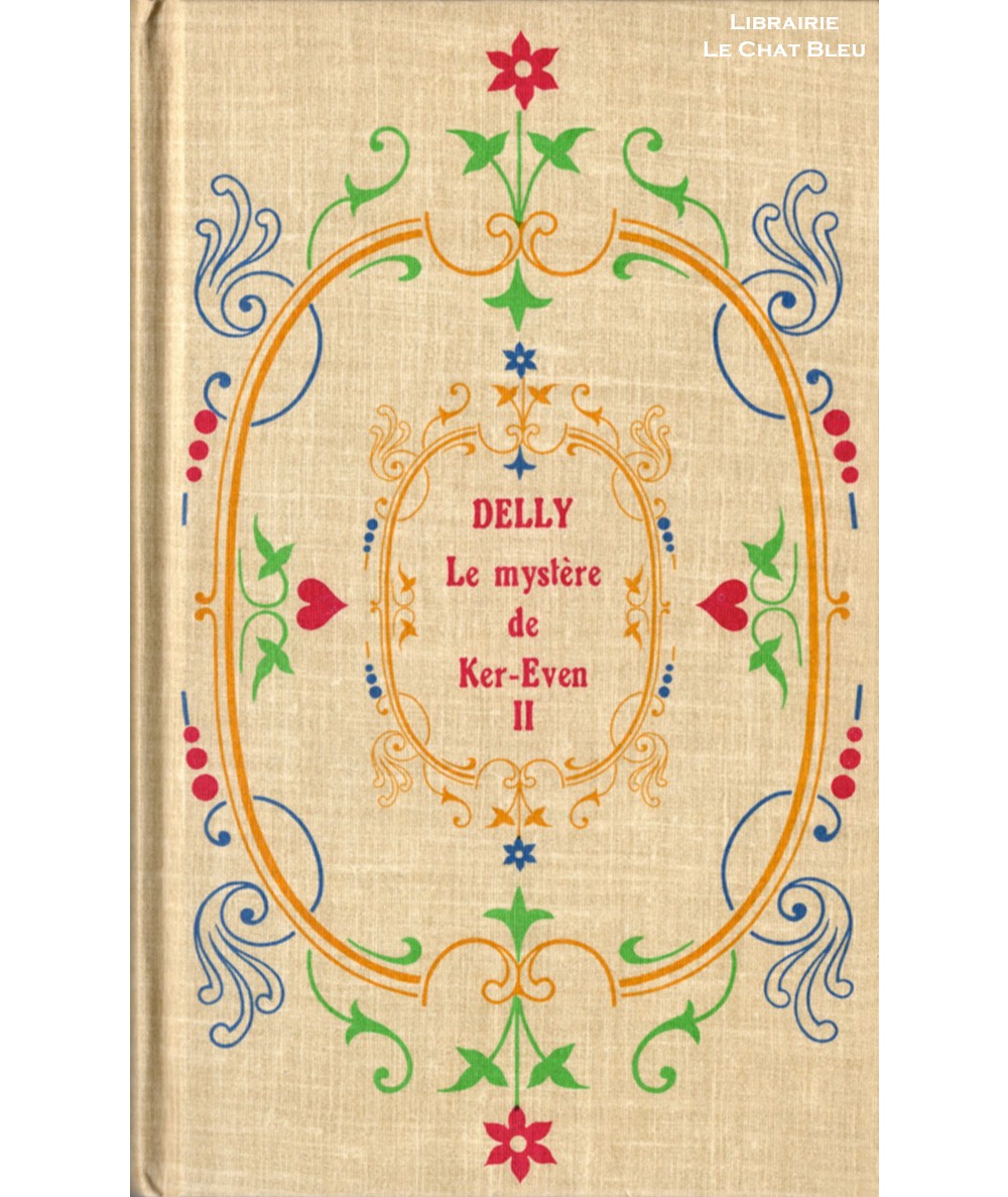 Le Mystère de Ker-Even T2 (Delly) - Librairie Jules Tallandier