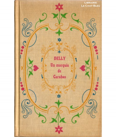 Un marquis de Carabas (Delly) - Éditions Tallandier
