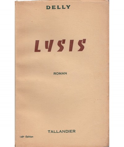Lysis suivi de L'étoile du Roi Boris (Delly) - Editions Tallandier