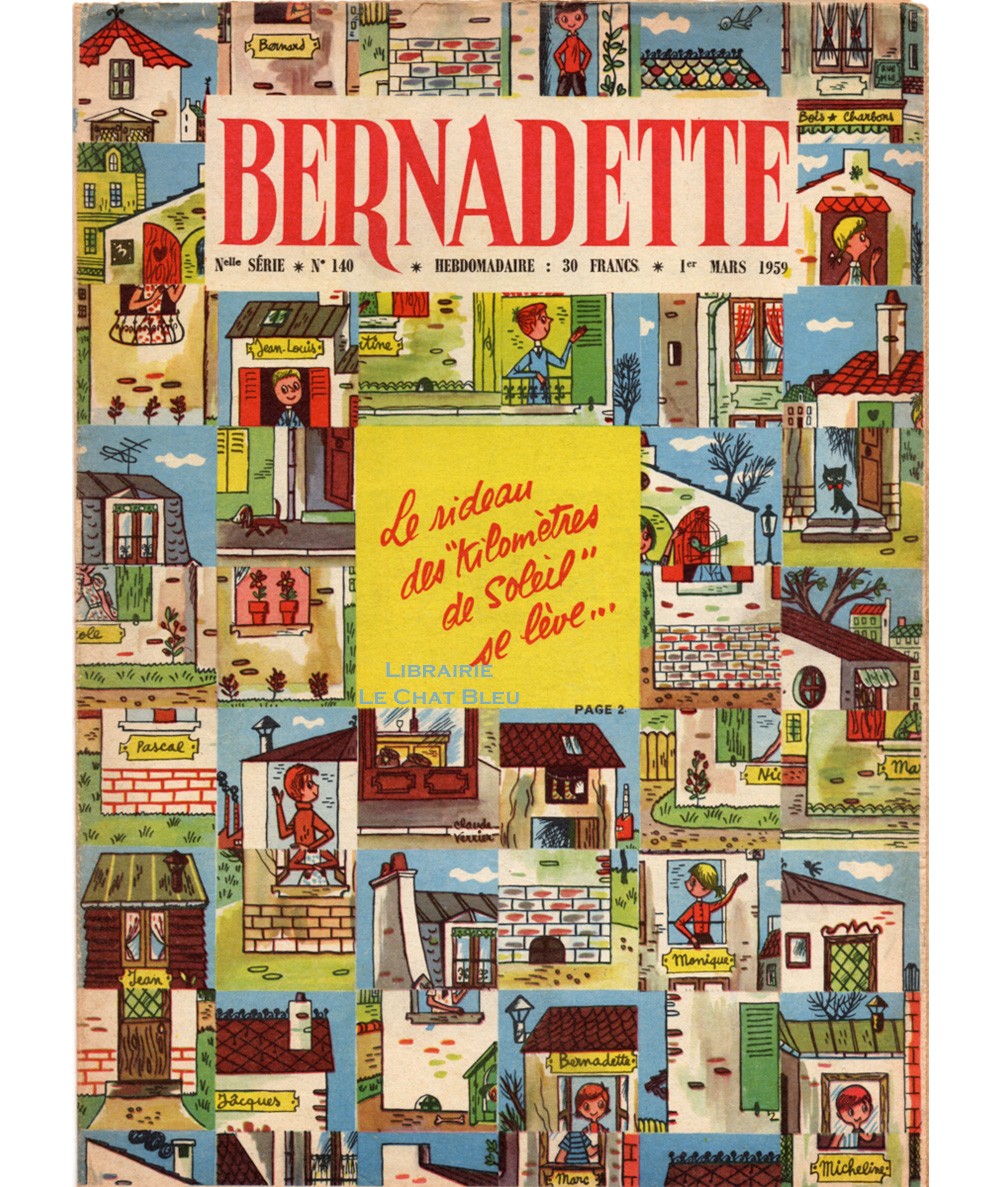 Revue Bernadette n° 140 du 1er mars 1959 : Le rideau des « kilomètres de soleil » se lève…