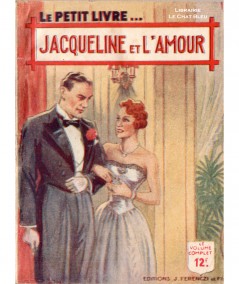 Jacqueline et l'amour (Michèle Brémont) - Le Petit Livre Ferenczi N° 1526