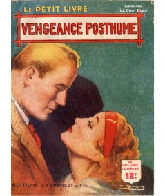 Vengeance posthume (Netty Delance) - Le Petit Livre Ferenczi N° 1558
