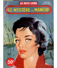 Le mystère du manoir (Hélène Simart) - Le Petit Livre Ferenczi N° 1966
