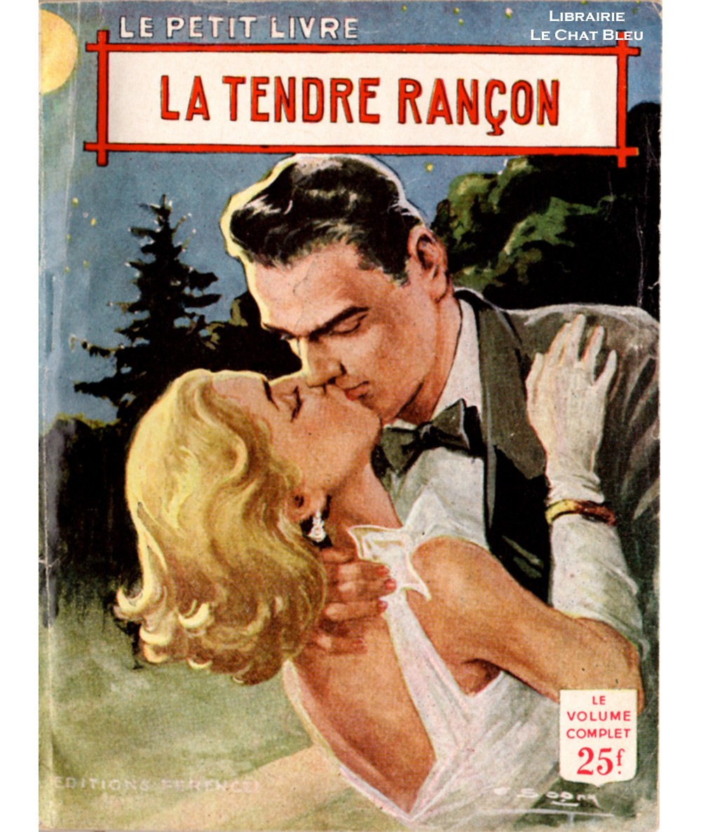 La tendre rançon (Hélène Simart) - Le Petit Livre Ferenczi N° 1949