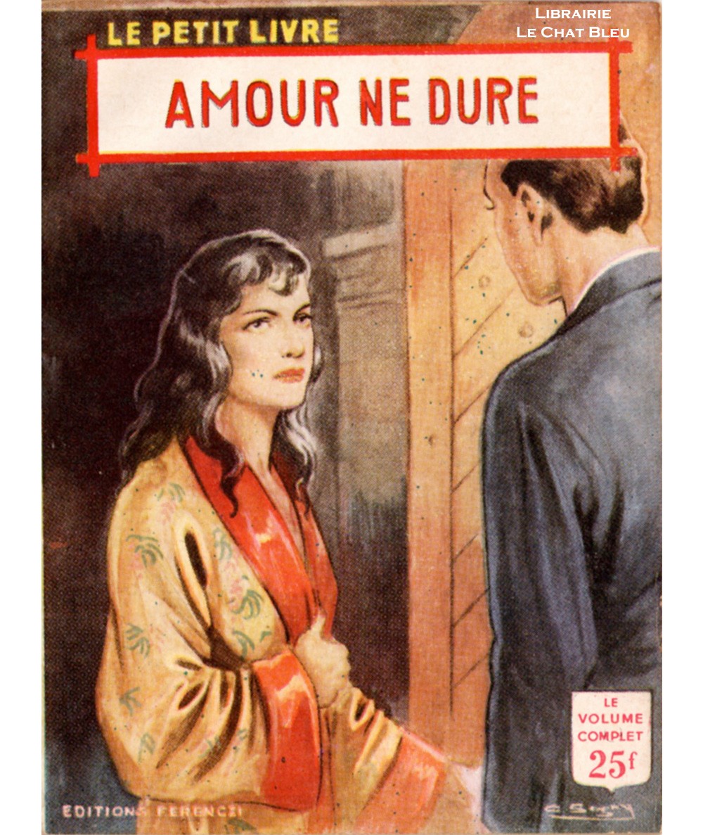 Amour ne dure (Ariette Prêle) - Le Petit Livre Ferenczi N° 1892