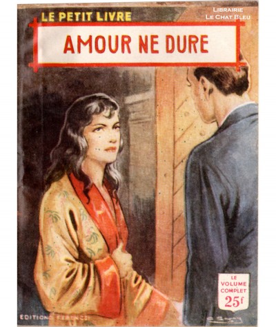 Amour ne dure (Ariette Prêle) - Le Petit Livre Ferenczi N° 1892