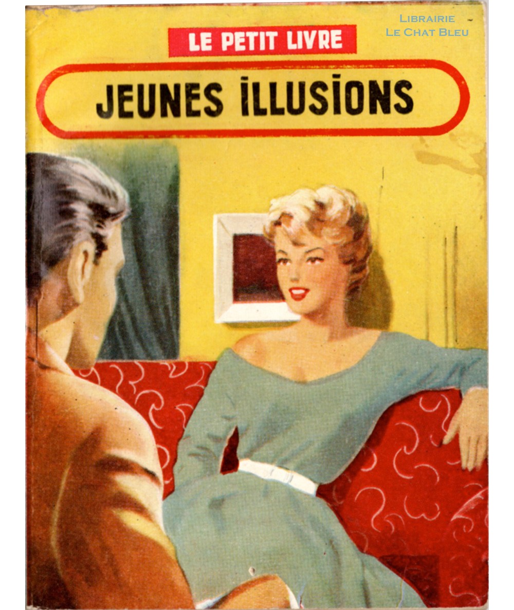 Jeunes illusions (Luce Orsydiane) - Le Petit Livre Ferenczi N° 2002