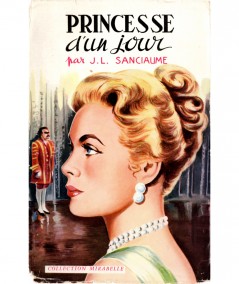 Princesse d'un jour (Joseph-Louis Sanciaume) - Collection Mirabelle N° 41 - Editions des Remparts