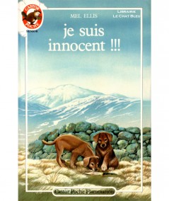 Je suis innocent !!! (Mel Ellis) - Castor Poche N° 193 - Flammarion