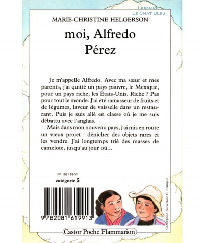 Moi, Alfredo Pérez (Marie-Christine Helgerson) - Castor Poche N° 260 - Flammarion
